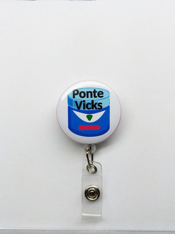 Ponte Vicks Badge Reel