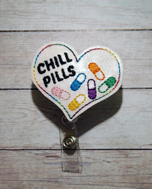 Funny Chill Pill Pharmacist Badge Reel